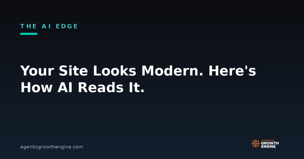Agentic Growth Engine article: how AI actually reads your website